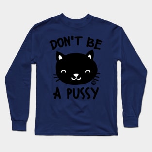 pussy Long Sleeve T-Shirt